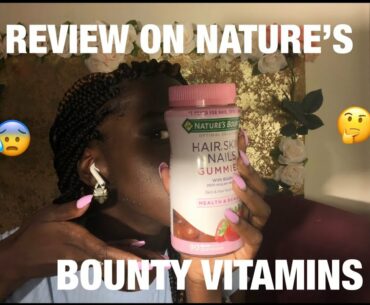 NATURE’S BOUNTY VITAMIN REVIEW