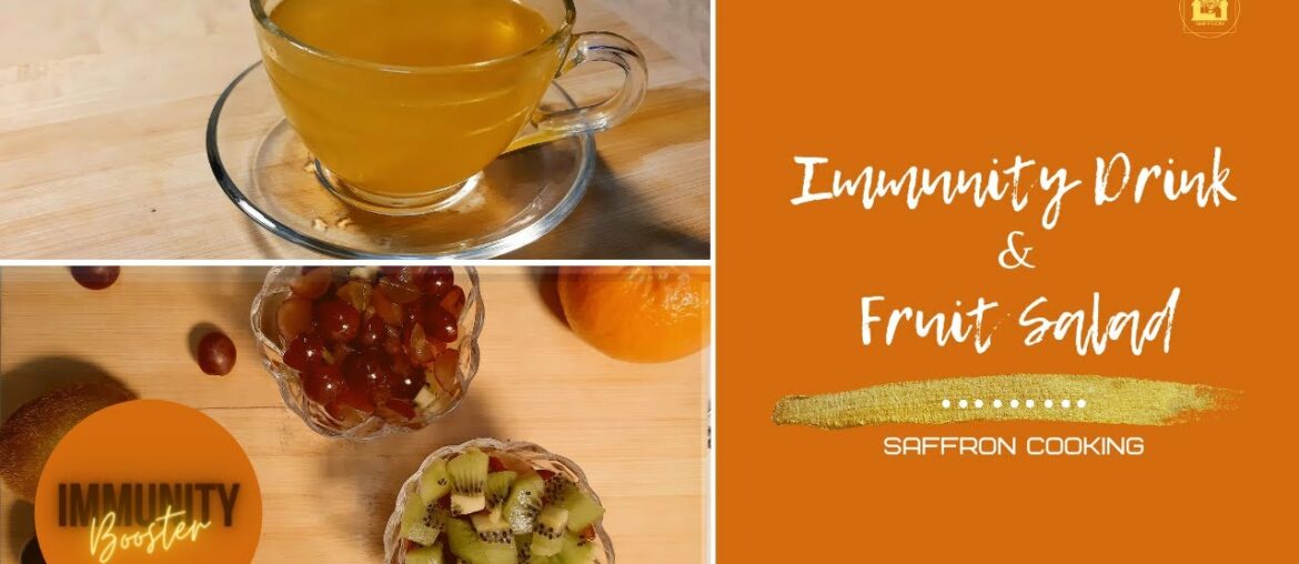 Immunity Drink with Lemon and Vitamin C Rich Fruit Salad | Immunity Boost