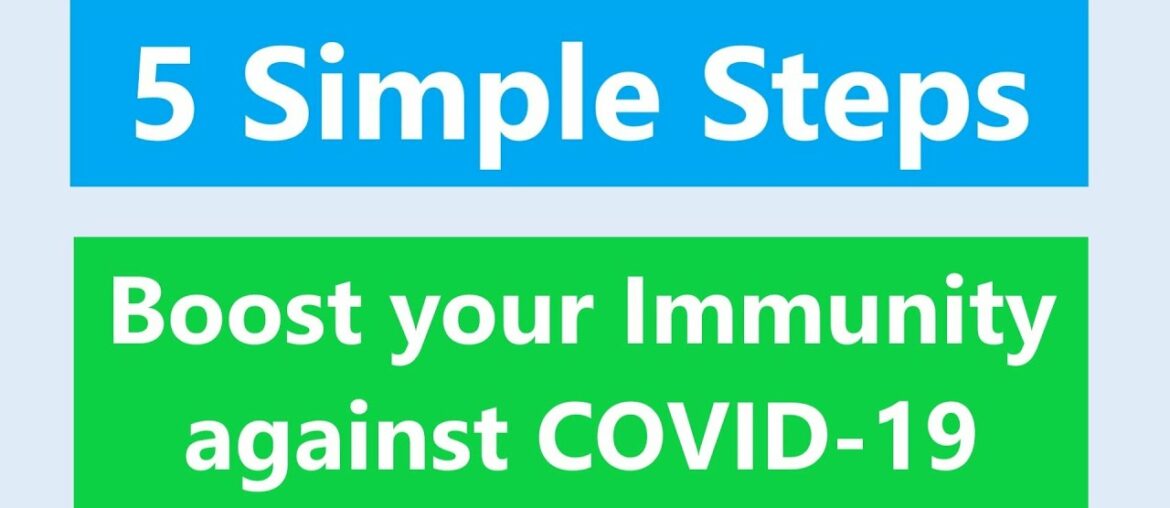 Boost your immunity against Corona virus