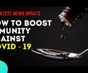 How to Boost Immunity | Easy way to fight against COVID - 19 | CORONA News | Health Hacks #1