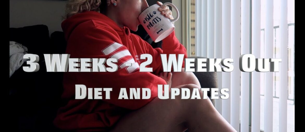 3 Weeks to 2 Weeks Out: Food and Updates