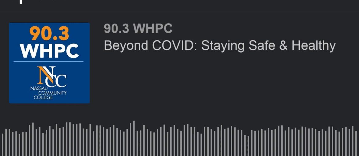 Beyond COVID: Staying Safe & Healthy