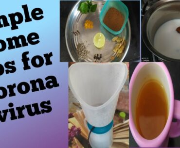 Simple Home tips for corona virus || Immunity booster tea ||