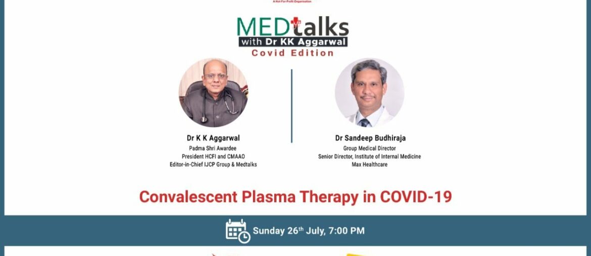 Convalescent Plasma Therapy in COVID-19