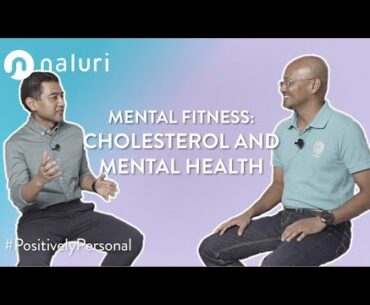Mental Fitness | Cholesterol and Mental Health