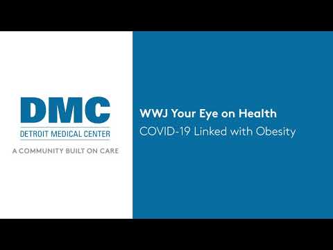 WWJ Your Eye on Health: COVID-19 Linked with Obesity