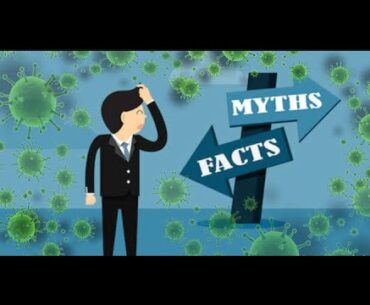Myths about Covid-19 Debunked!