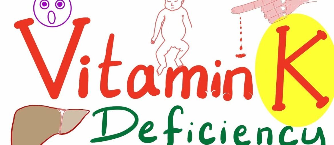 Vitamin K Deficiency | Hemorrhagic Disease of the Newborn