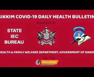Covid 19 : Sikkim Touches 438 Cases , Health Bulletin 22 Jul 2020