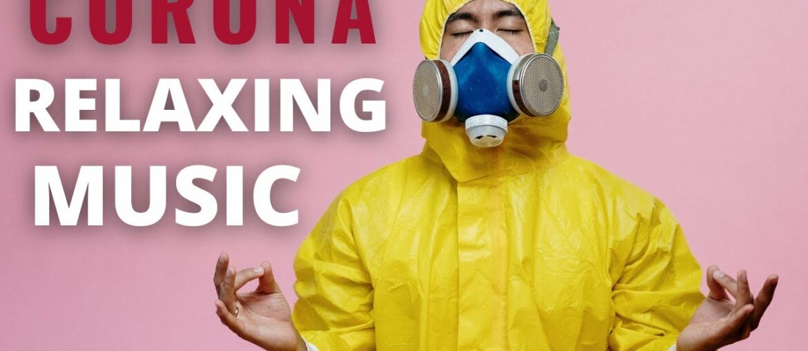 Corona Relaxing Music | Immunity Boosting Music | Relaxing Music for Coronavirus | Heal and Happy