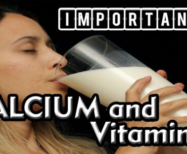 VITAMINS | IMPORTANCE of VITAMIN D and CALCIUM