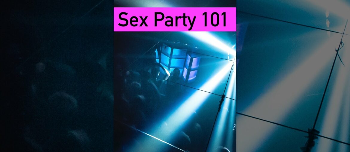 Sex Party 101