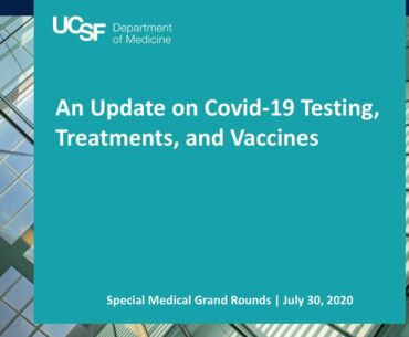 An Update on Covid-19 Testing, Treatments, and Vaccines