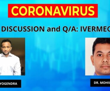 Discussion:  Ivermectin for COVID-19