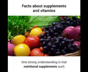 facts about supplements and vitamins