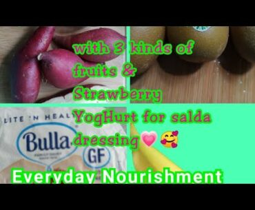Sweet potato Salad and 3kinds of fruits with Strawberry Yogurt Dressing