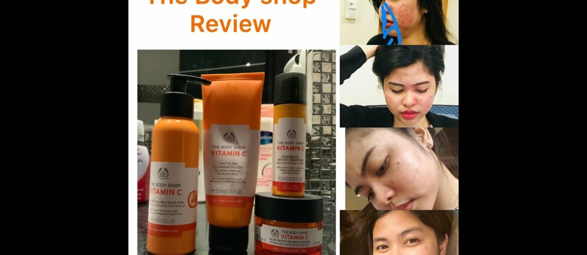 My Skin care routine | The Body Shop | Vitamin C Collection