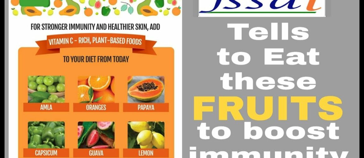 Immunity boosting fruits | Fssai | Vitamin C rich fruits