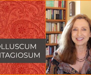 Top Natural Remedies for Molluscum contagiosum - August 1, 2020 - Medica Nova Wellness Studio