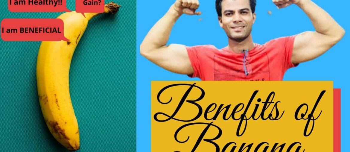 Benefits of Banana(weight loss or gain?| Why should you eat banana daily.