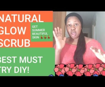 BEST SKIN GLOW BODY SCRUB//SUMMER SKIN BEAUTY CHALLENGE SEASON 102