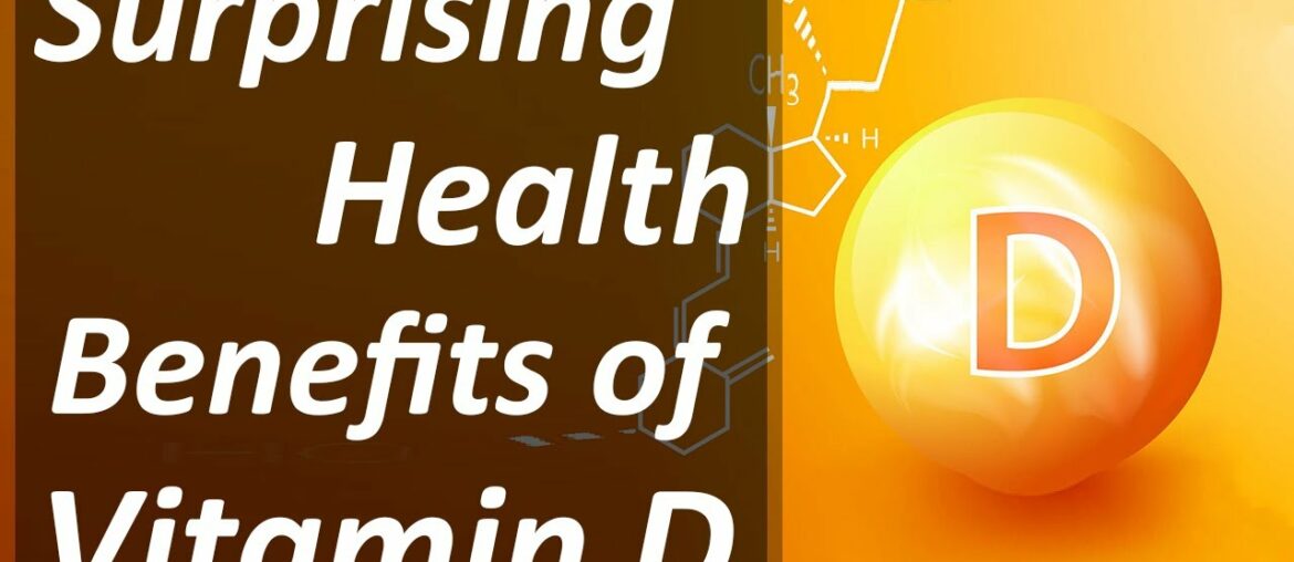 Surprising Health Benefits of Vitamin D - Talk To Health