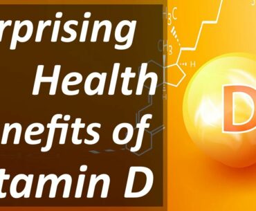 Surprising Health Benefits of Vitamin D - Talk To Health