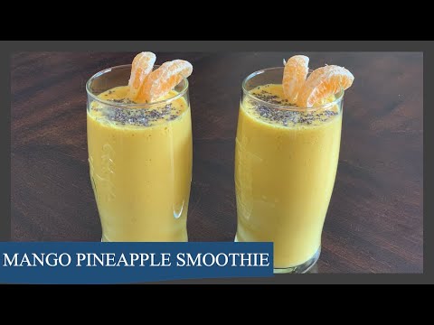 Mango Pineapple smoothie