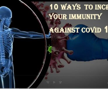 Must Watch ! Increase Your Immunity Against COVID-19 With These 10 Ways | Health Bytes #7