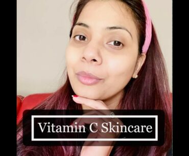Vitamin C Skincare | best for glowing skin | #DiyTuesday