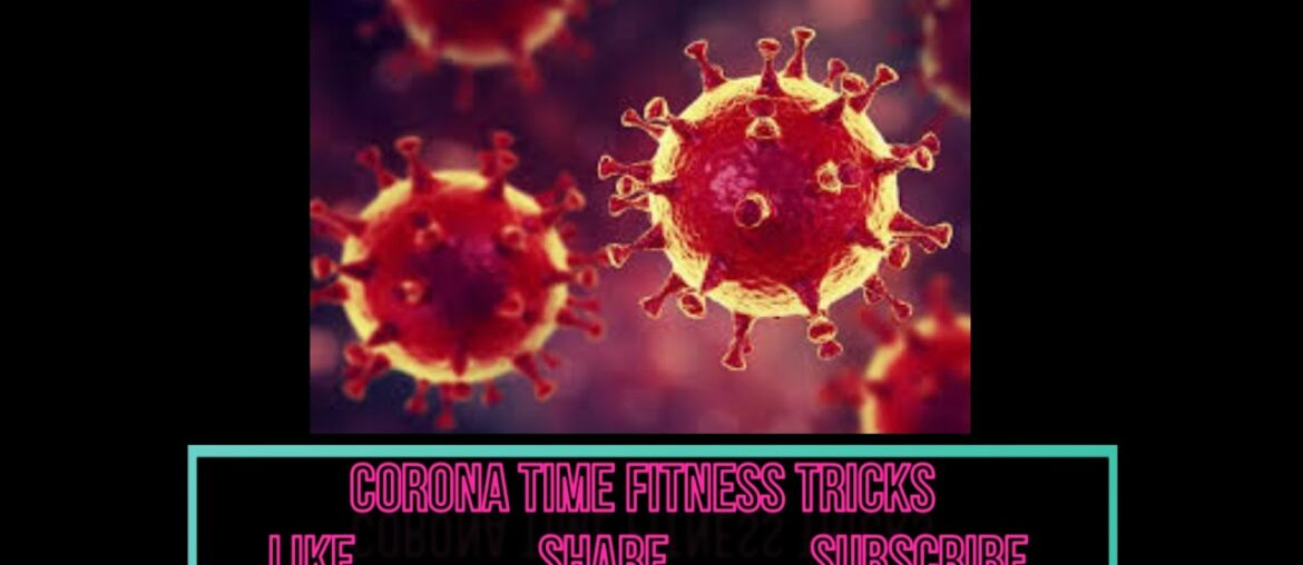 Corona Time Fitness Tricks#How to maintain fitness in corona time?By Aakash Ghosh.