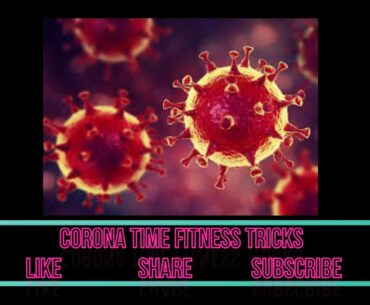 Corona Time Fitness Tricks#How to maintain fitness in corona time?By Aakash Ghosh.