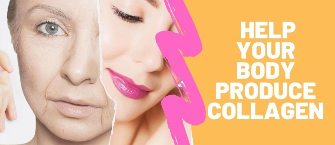 8 Foods that Help your Body Produce Collagen