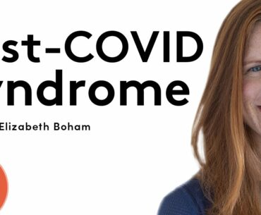 Post-COVID Syndrome: A Functional Medicine Approach