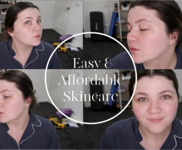Easy & Affordable Glowy Skincare Routine