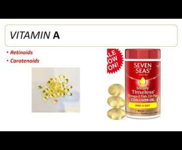 vitamin A sources,structure and vi-tamers