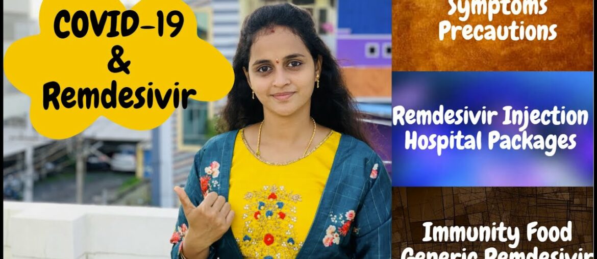 Corona Virus(COVID-19) Symptoms//Precautions//Immunity Food//Hospital Packages//Remdesivir Injection