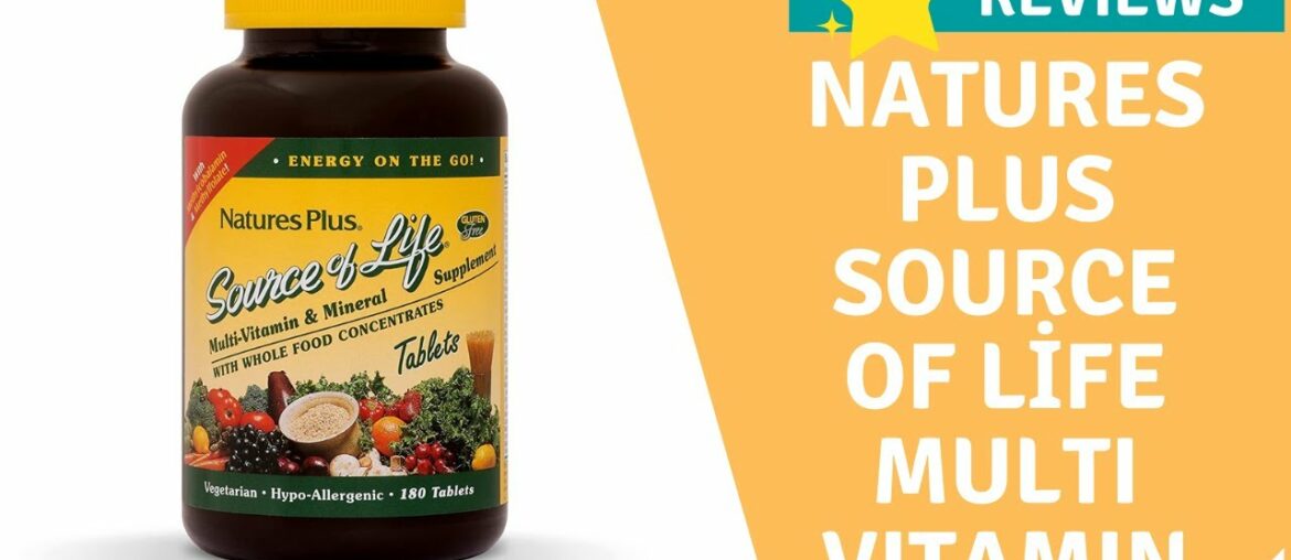 NaturesPlus Source of Life Multivitamin - Whole Food Nutritional Supplement 60 Servings Overview