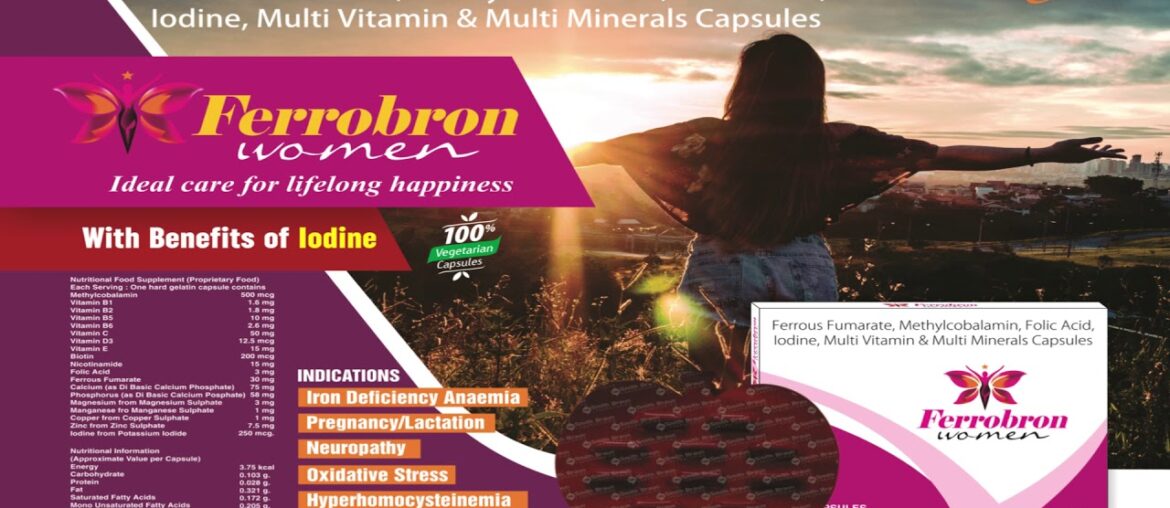 Ferrobron Women Nutritional Food Supplement - With Benefit of Iodine Multi Vitamin Capsules
