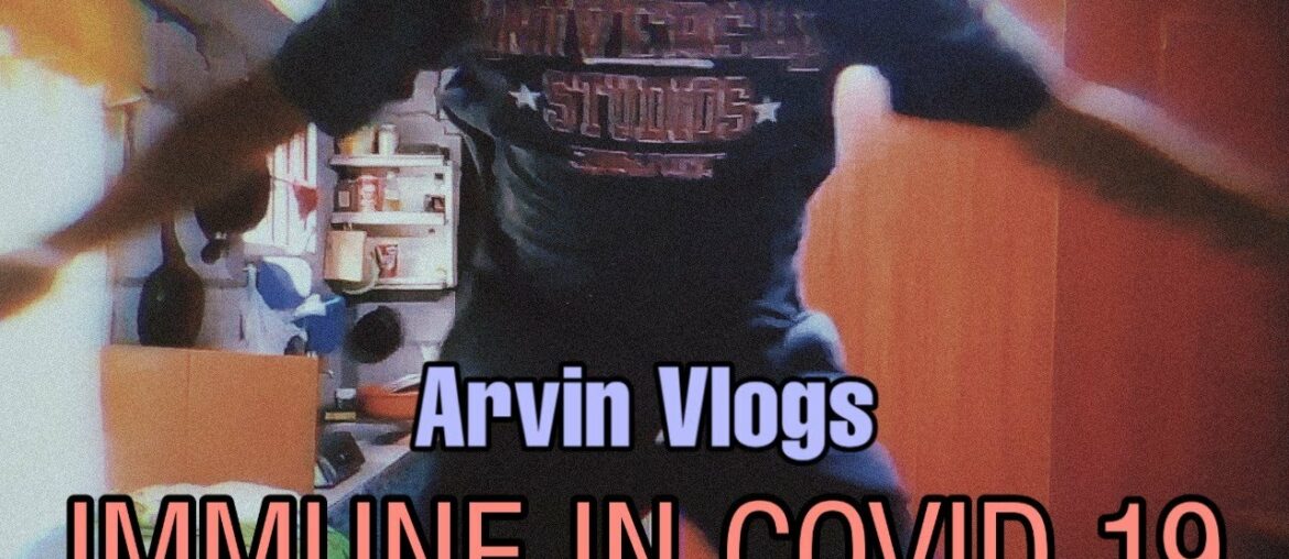 What if you're IMMUNE IN COVID 19?