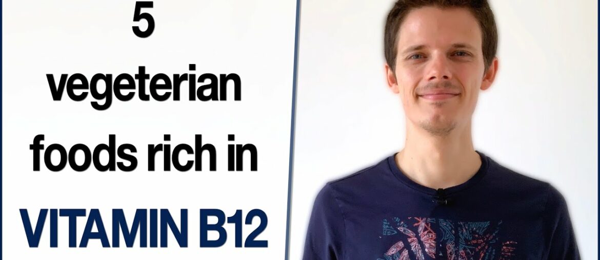 5 vegetarian foods rich in vitamin B12 | Vitamins