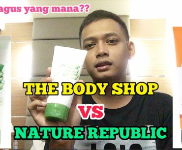 THE BODY SHOP VITAMIN C CLEANSING POLISH VS NATURE REPUBLIK ALOE VERA FOAM CLEANSER