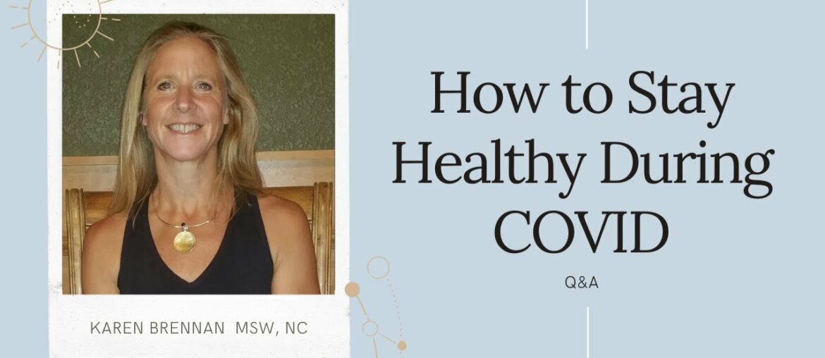 How to stay healthy during COVID & boost your immune system health