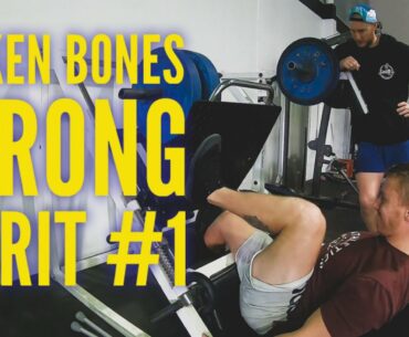 Broken Bones, Strong Spirit #1