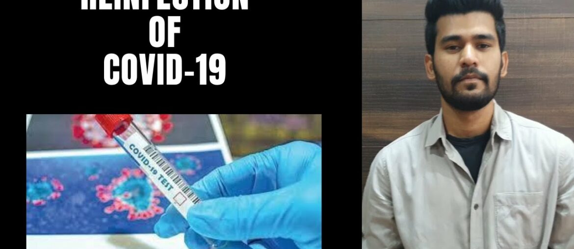 Reinfection of covid-19 | can you get coronavirus twice? | second time corona positive !