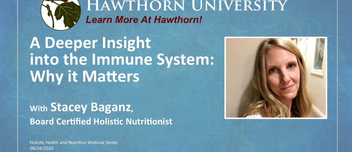 A Deeper Insight into the Immune System: Why it Matters with Stacey Baganz