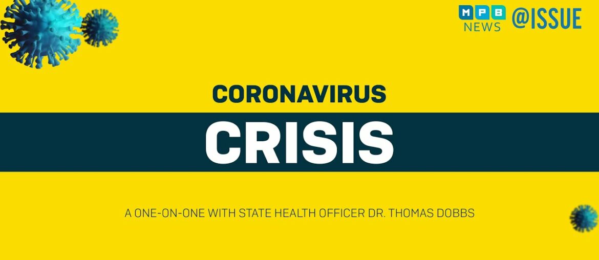 @ISSUE: The Coronavirus Crisis, a one-on-one with State Health Officer Dr. Thomas Dobbs