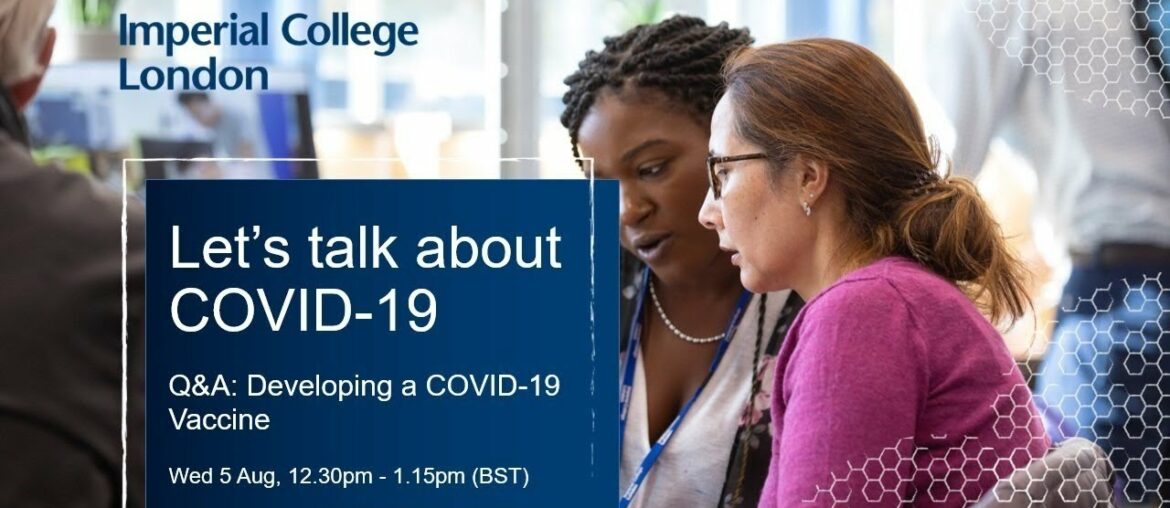 Q&A: Developing a COVID-19 Vaccine