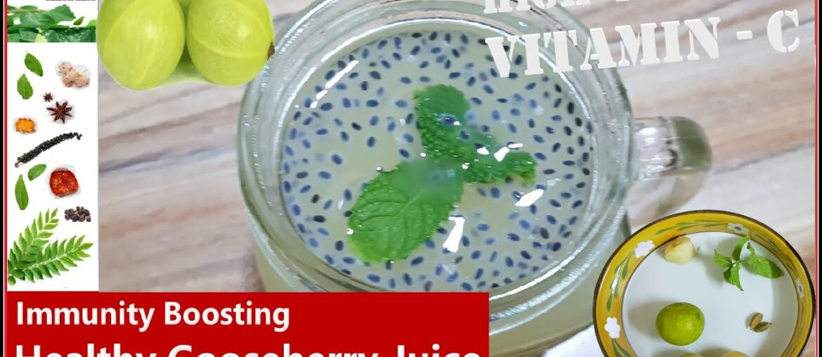 Healthy Gooseberry (Amla) Juice | Best Immunity Boosting Drink | Rich in Vitamin C and Antioxidants