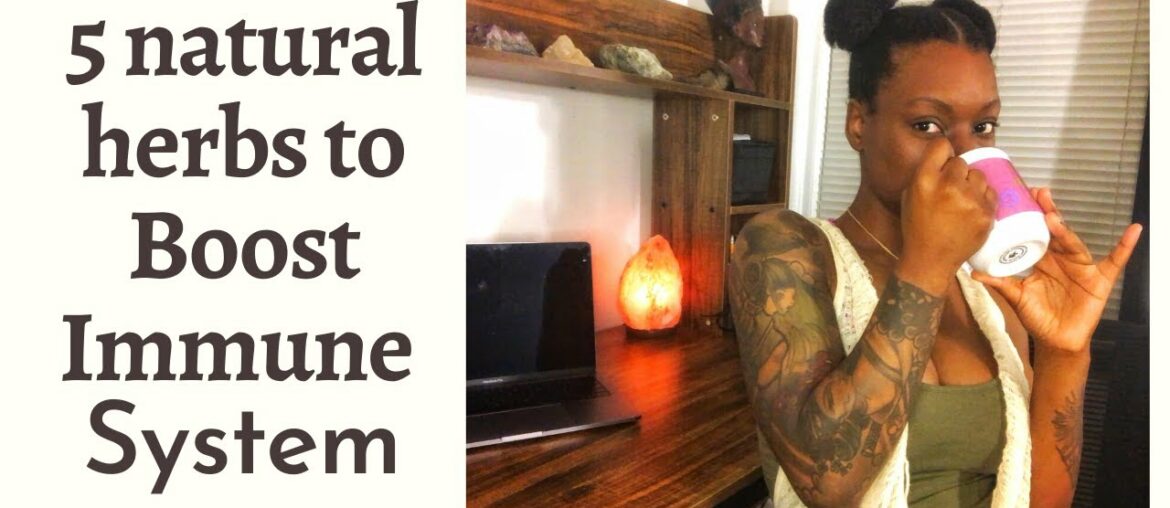 5 Natural Herbs To Boost Immune System